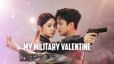 Download Drama Korea My Military Valentine Subtitle Indonesia